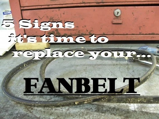 Five Signs It's Time to Replace Your Fan Belt
